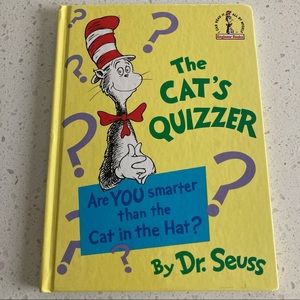 The Cat's Quizzer: Are YOU Smarter Than the Cat in the Hat? by Dr. Se Hardcover